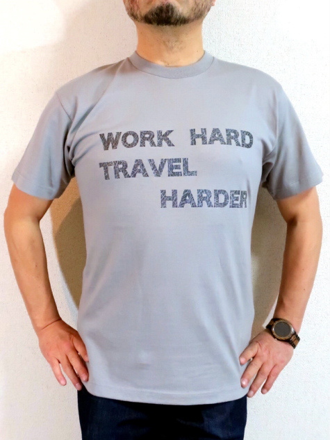 旅に関するメッセージＴシャツ　旅と労働　名言Tシャツ　働き、そして、旅せよ益荒男！